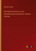 Der Staatliche Einfluss auf die Entwickelung der E