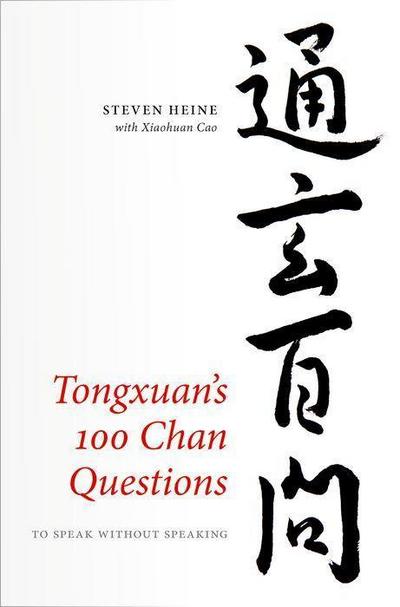 Tongxuan’s 100 Chan Questions