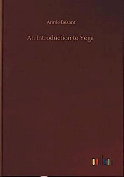 An Introduction to Yoga