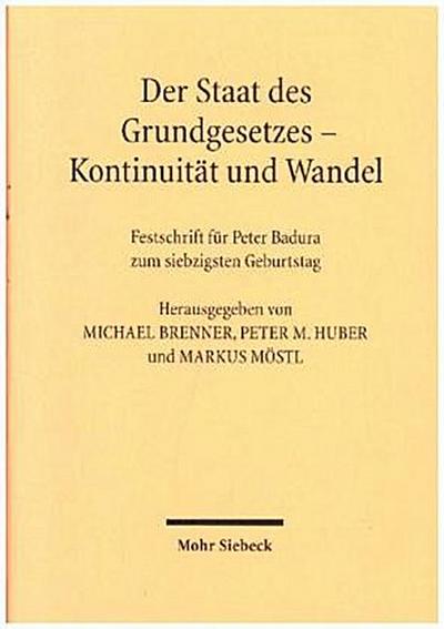 Der Staat des Grundgesetzes - Kontinuität und Wandel