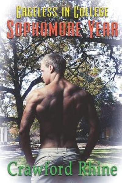 Cageless In College Sophomore Year