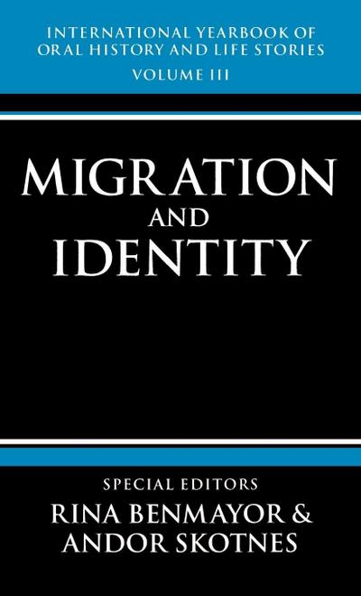International Yearbook of Oral History and Life Stories