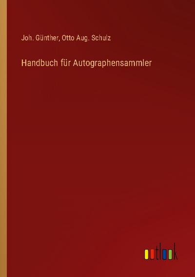 Handbuch für Autographensammler