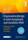 Organisationsdesign in einer komplexen und instabi