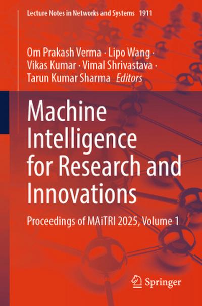 Machine Intelligence for Research and Innovations