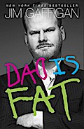 Dad Is Fat
