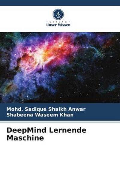 DeepMind Lernende Maschine