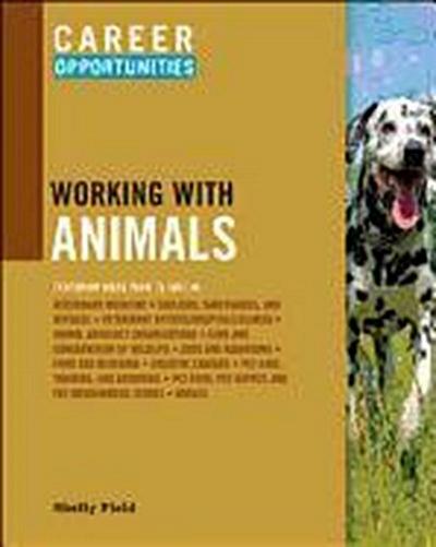 Career Opportunities in Working with Animals