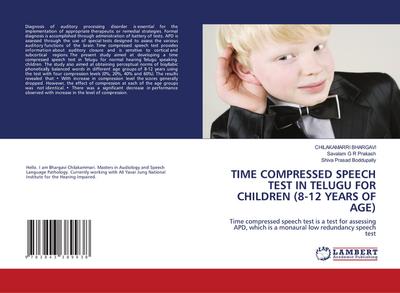 TIME COMPRESSED SPEECH TEST IN TELUGU FOR CHILDREN (8-12 YEARS OF AGE)