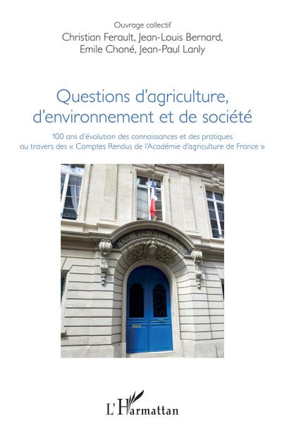 Questions d’agriculture, d’environnement et de société