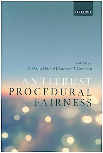 Antitrust Procedural Fairness
