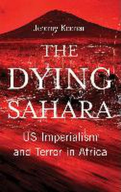 Keenan, J: The Dying Sahara