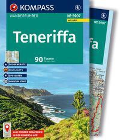 KOMPASS Wanderführer Teneriffa, 90 Touren mit Extra-Tourenkarte
