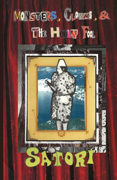 Monsters, Clowns, and the Holy Fool