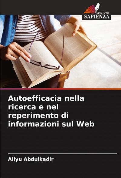 Autoefficacia nella ricerca e nel reperimento di informazioni sul Web