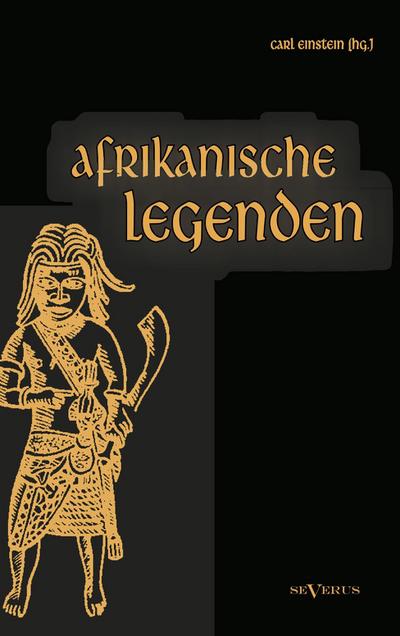 Afrikanische Legenden