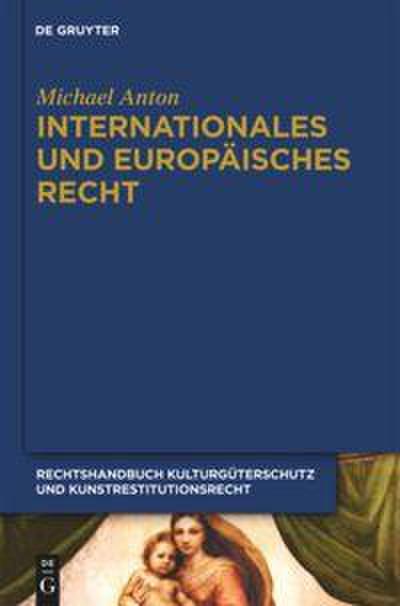 Internationales und europäisches Recht