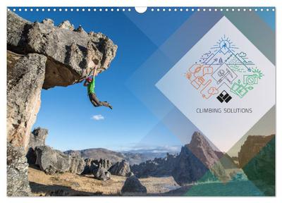Climbing Solutions - Bergsport weltweit (Wandkalender 2024 DIN A3 quer), CALVENDO Monatskalender