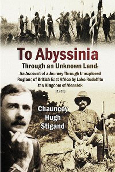 To Abyssinia,  Through an Unknown Land