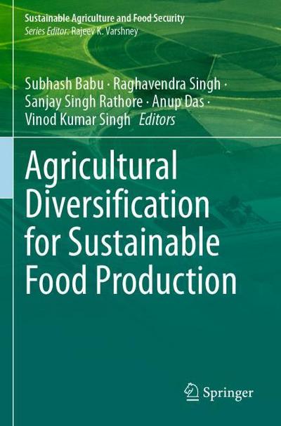 Agricultural Diversification for Sustainable Food Production