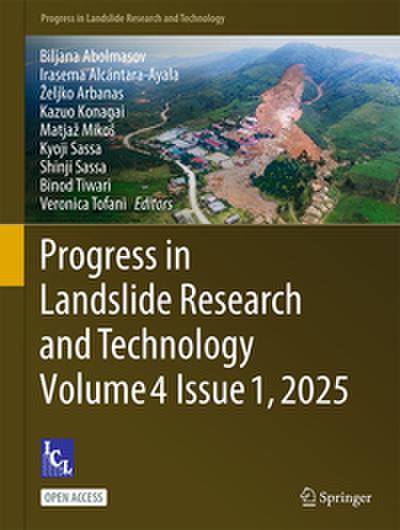 Progress in Landslide Research and Technology, Volume 4 Issue 1,2025