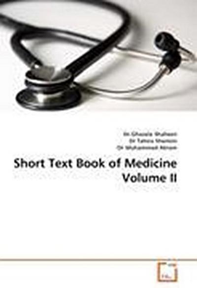 Short Text Book of Medicine Volume II