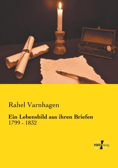 Ein Lebensbild aus ihren Briefen