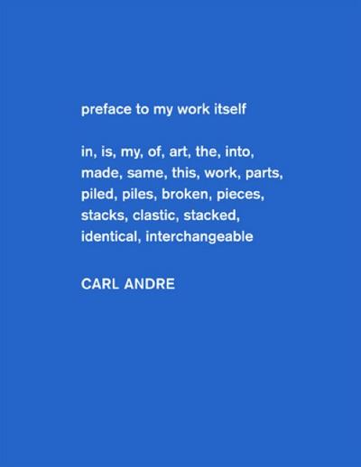 Carl Andre: Sculpture as Place 1958-2010