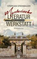 Mörderische Literaturwerkstatt