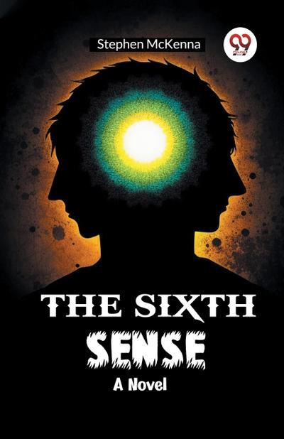 The Sixth Sense A Novel