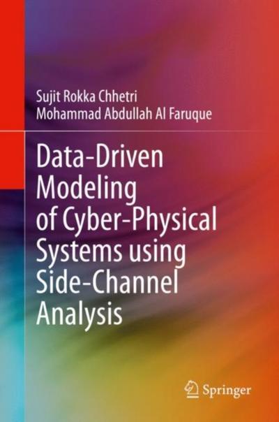 Data-Driven Modeling of Cyber-Physical Systems using Side-Channel Analysis