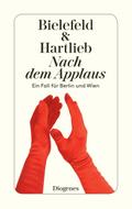 Nach dem Applaus: Ein Fall für Berlin und Wien (detebe)