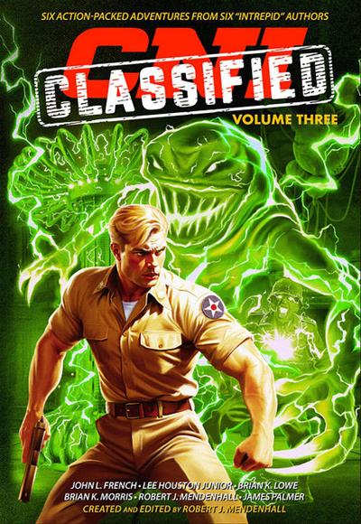 CNI Classified: Volume Three (Code Name: Intrepid, #3)