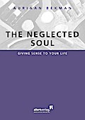 The neglected soul