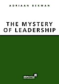 The Mystery of Leadership