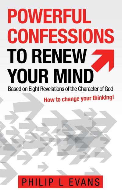 Powerful Confessions to Renew Your Mind