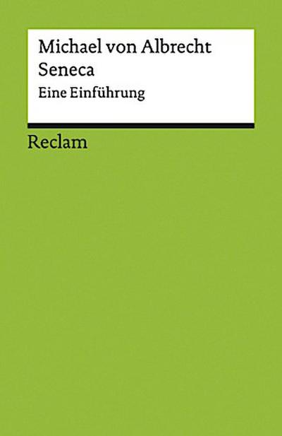 Seneca. Eine Einführung