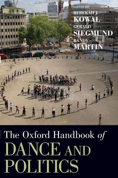Oxford Handbook of Dance and Politics