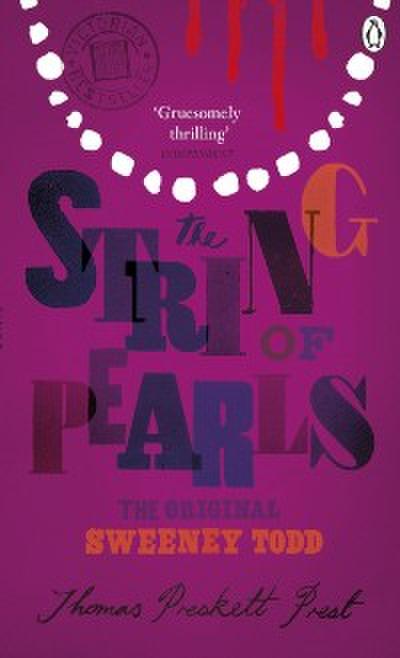 String of Pearls: A Romance - The Original Sweeney Todd