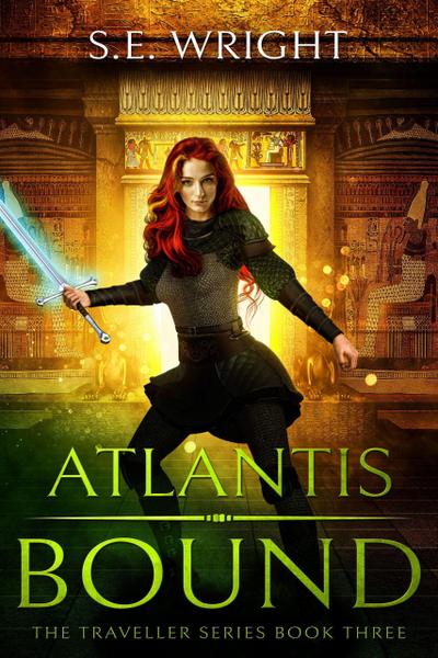 Atlantis Bound (The Traveller Series, #3)