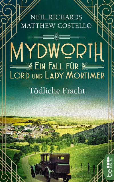 Mydworth - Tödliche Fracht