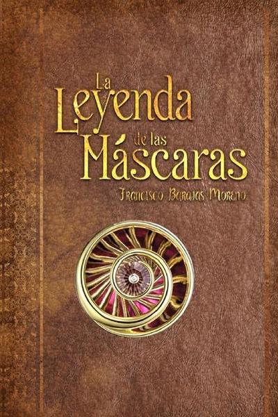 La Leyenda de las Máscaras