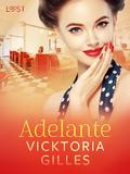 Adelante – una novela corta erótica