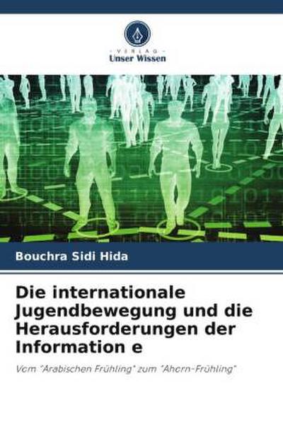 Die internationale Jugendbewegung und die Herausforderungen der Information e