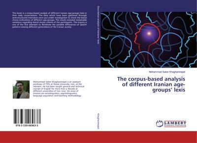 The corpus-based analysis of different Iranian age-groups¿ lexis