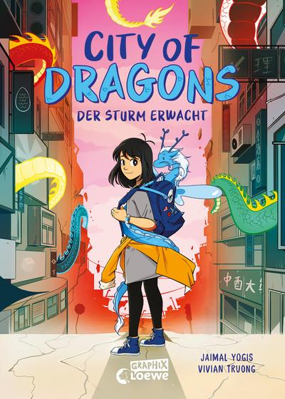 City of Dragons (Band 1) - Der Sturm erwacht