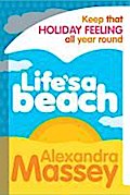 Life’s A Beach