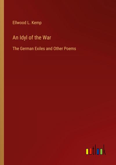 An Idyl of the War