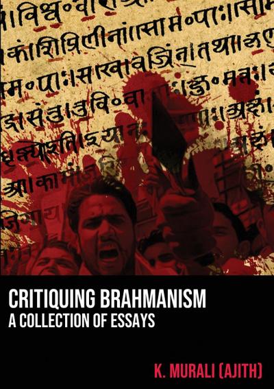 Critiquing Brahmanism