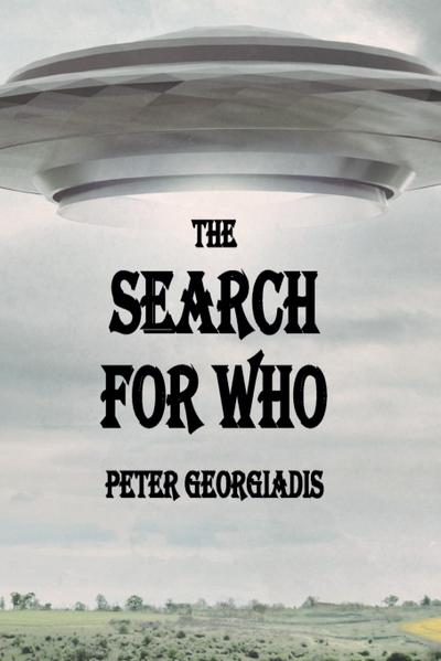 The Search For WHO